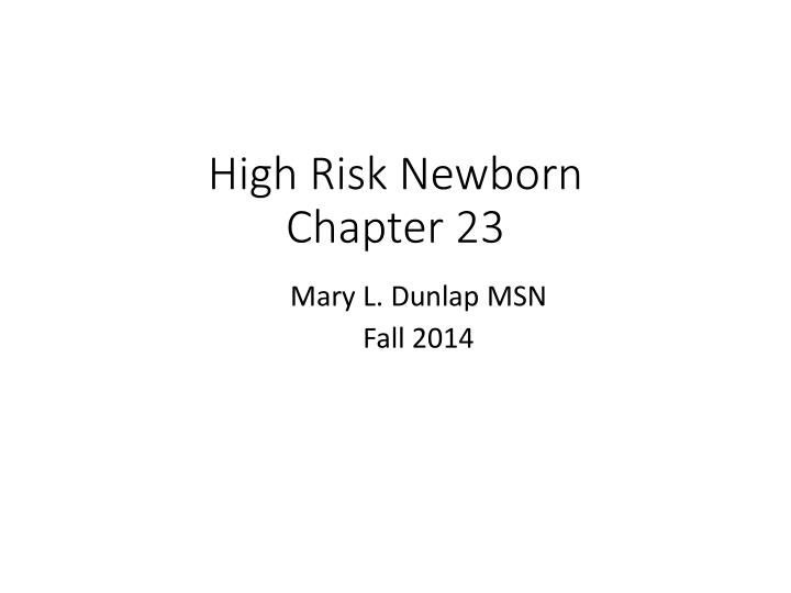 high risk newborn chapter 23