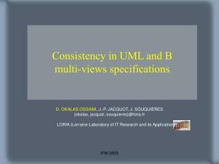 Consistency in UML and B multi-views specifications
