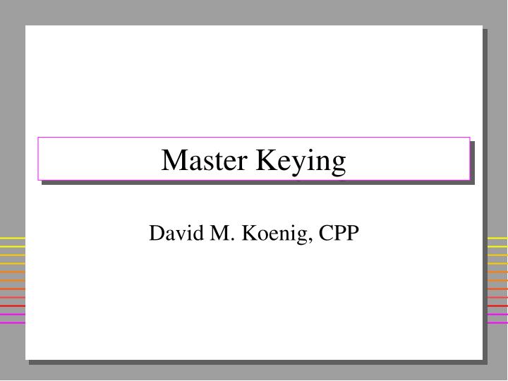 master keying