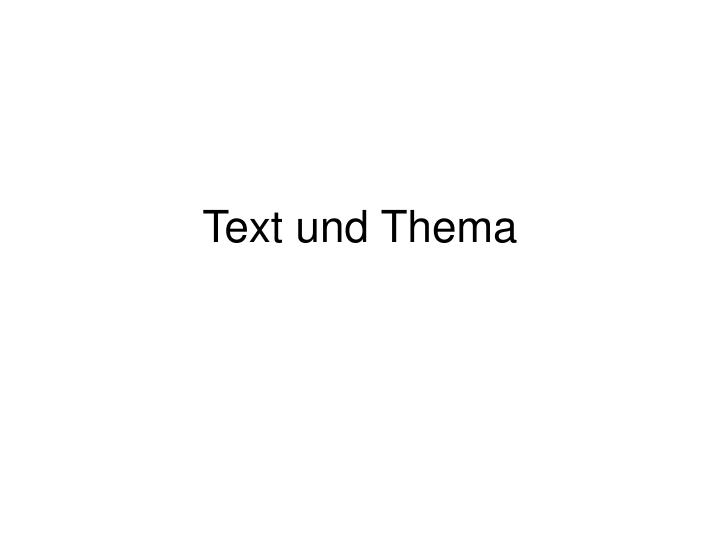 text und thema