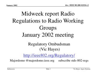 Midweek report Radio Regulations to Radio Working Groups January 2002 meeting