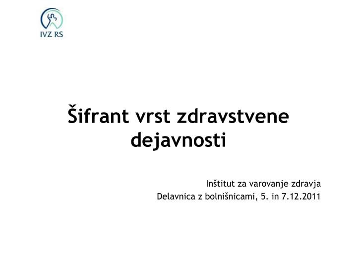 ifrant vrst zdravstvene dejavnosti