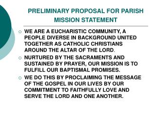 PRELIMINARY PROPOSAL FOR PARISH MISSION STATEMENT