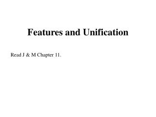 Features and Unification