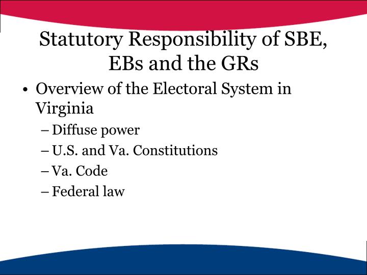 statutory responsibility of sbe ebs and the grs