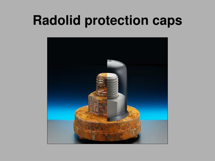 radolid protection caps