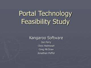 Portal Technology Feasibility Study