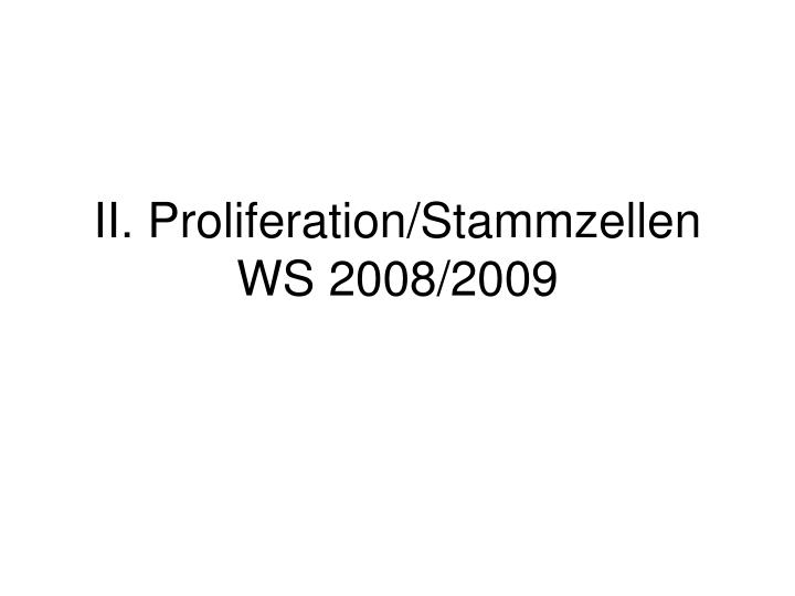 ii proliferation stammzellen ws 2008 2009