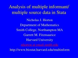 Analysis of multiple informant/ multiple source data in Stata