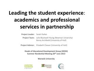 Leading the student experience : academics and professional services in partnership