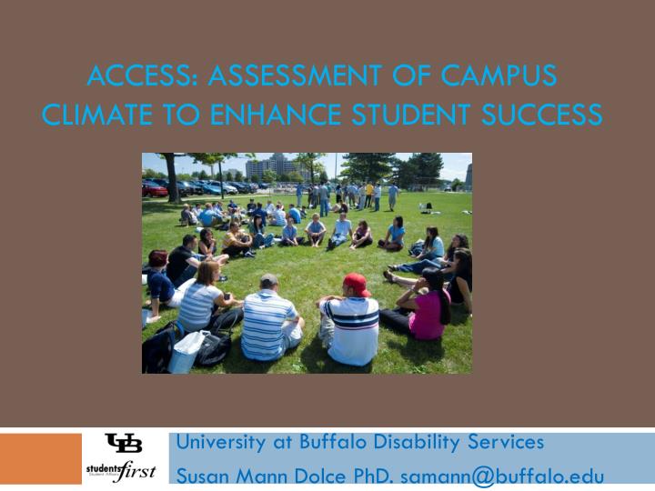 access assessment of campus climate to enhance student success