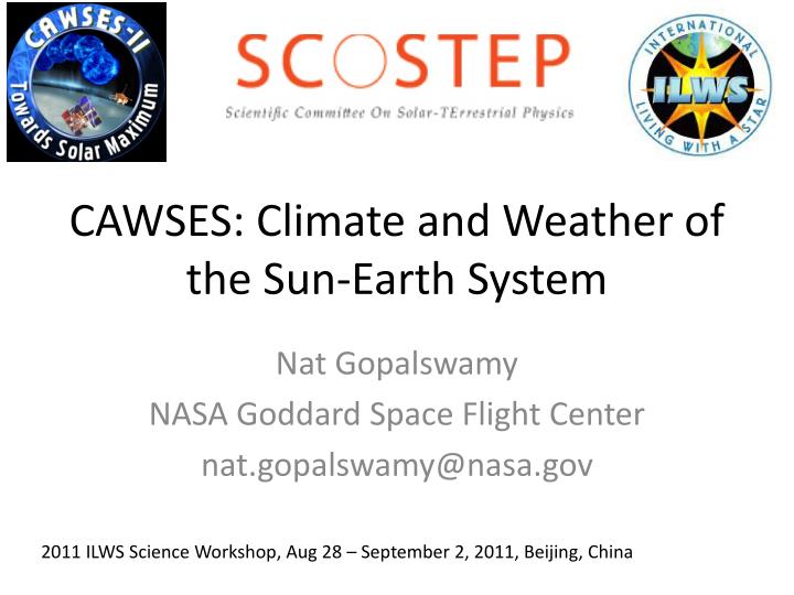 cawses climate and weather of the sun earth system