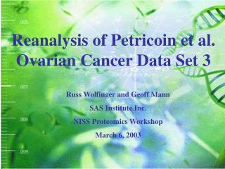 Reanalysis of Petricoin et al. Ovarian Cancer Data Set 3