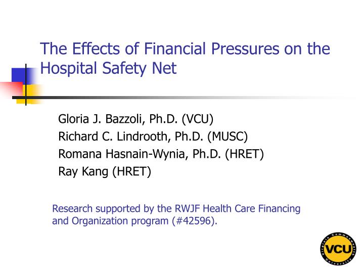 the effects of financial pressures on the hospital safety net