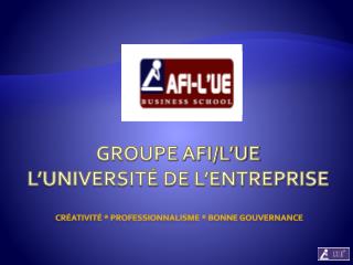 groupe afi l ue l universit de l entreprise
