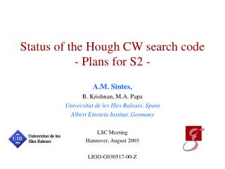 Status of the Hough CW search code - Plans for S2 -