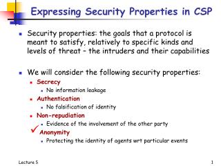 Expressing Security Properties in CSP