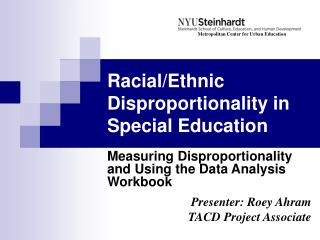 Racial/Ethnic Disproportionality in Special Education