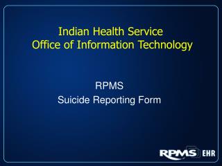 Indian Health Service Office of Information Technology