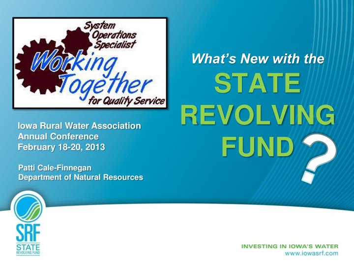 what s new with the state revolving fund