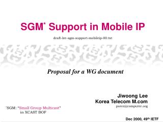 SGM * Support in Mobile IP