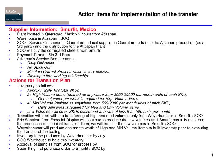 action items for implementation of the transfer