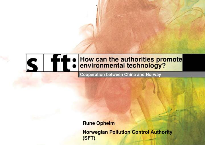 how can the authorities promote environmental technology