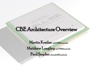 CBE Architecture Overview