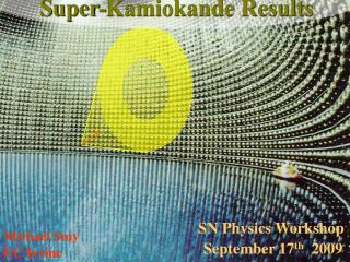 Super-Kamiokande Results