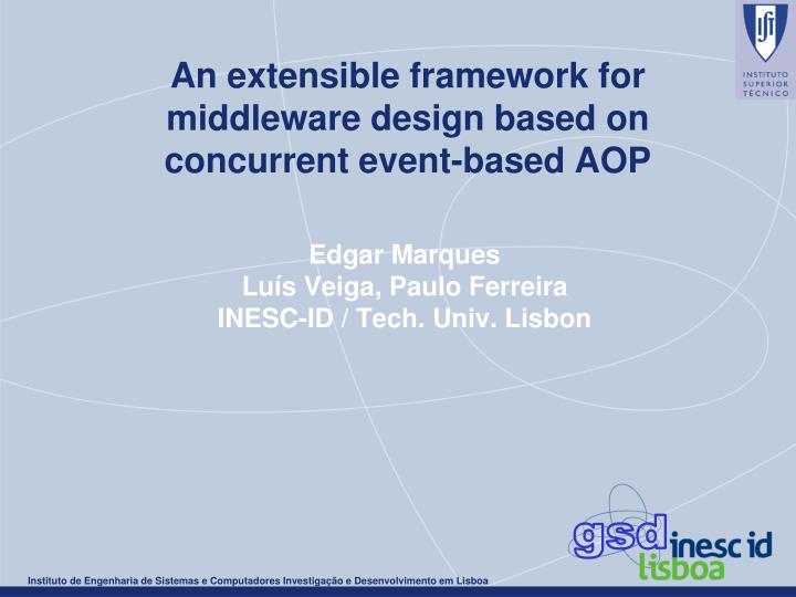 an extensible framework for middleware design based on concurrent event based aop