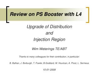 Review on PS Booster with L4