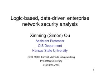 Logic-based, data-driven enterprise network security analysis