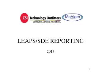 LEAPS/SDE REPORTING