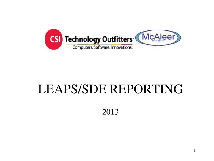 leaps sde reporting