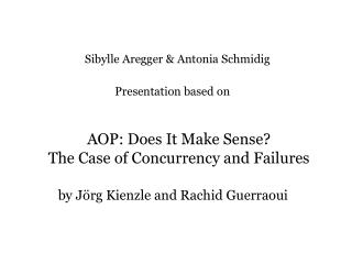 AOP: Does It Make Sense? The Case of Concurrency and Failures