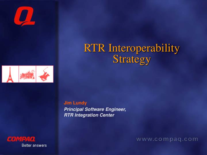 rtr interoperability strategy