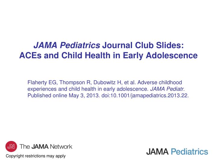 jama pediatrics journal club slides aces and child health in early adolescence