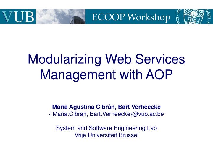 modularizing web services management with aop