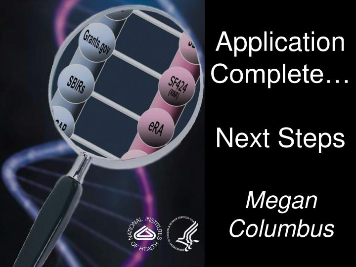 application complete next steps megan columbus