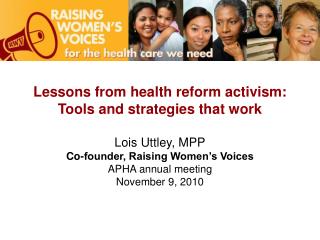Lessons from health reform activism: Tools and strategies that work