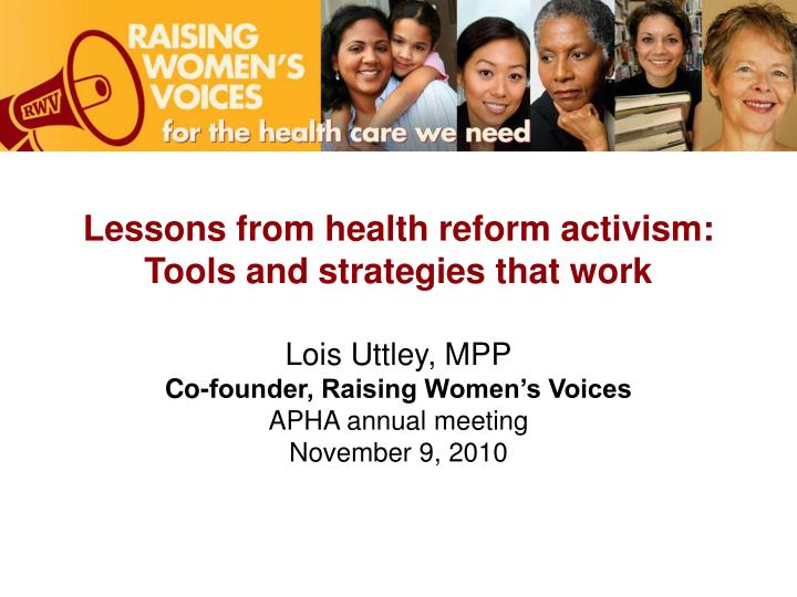 lessons from health reform activism tools and strategies that work