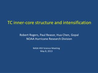 TC inner-core structure and intensification
