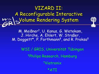 VIZARD II: A Reconfigurable Interactive Volume Rendering System