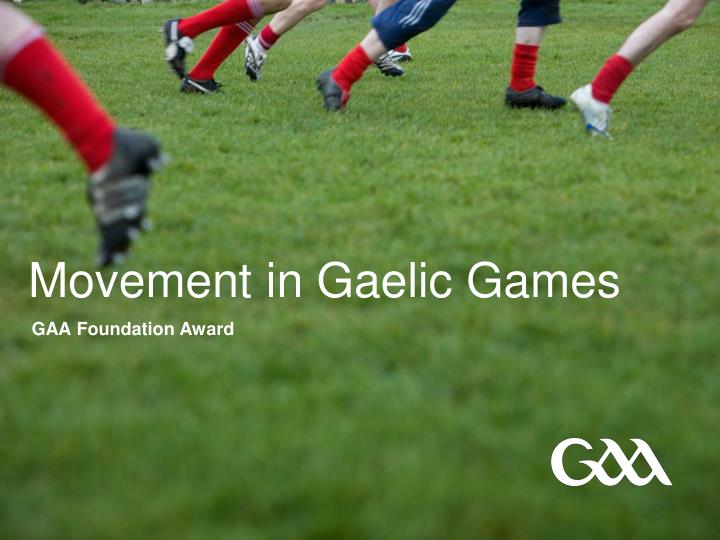 movement in gaelic games