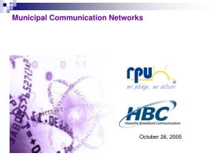 Municipal Communication Networks