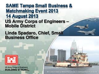 SAME Tampa Small Business &amp; Matchmaking Event 2013 14 August 2013