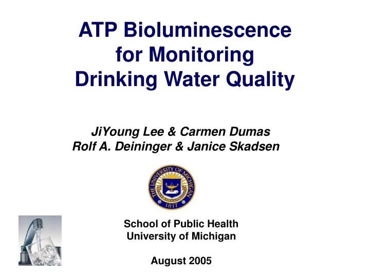atp bioluminescence for monitoring drinking water quality