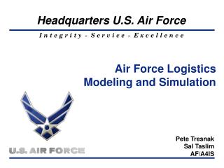Air Force Logistics Modeling and Simulation