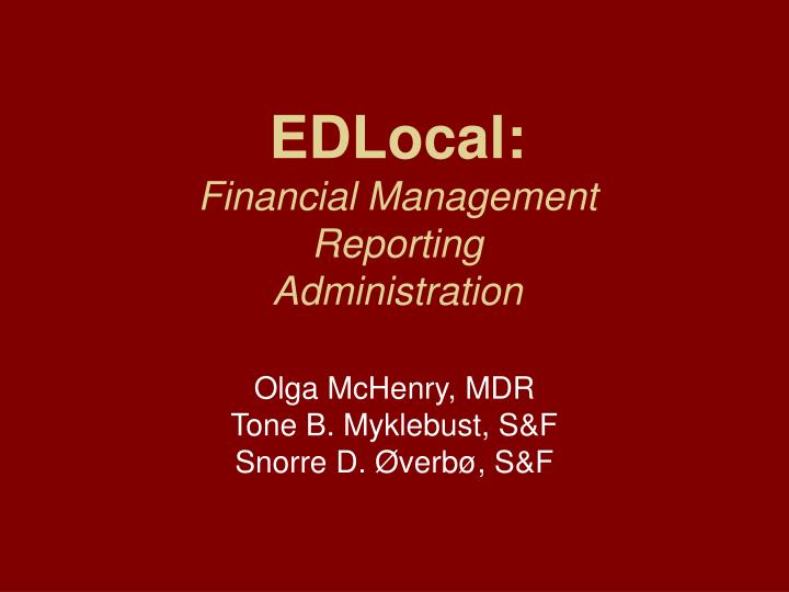 edlocal financial management reporting administration