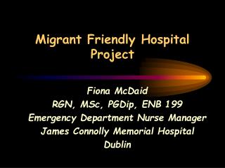 Migrant Friendly Hospital Project